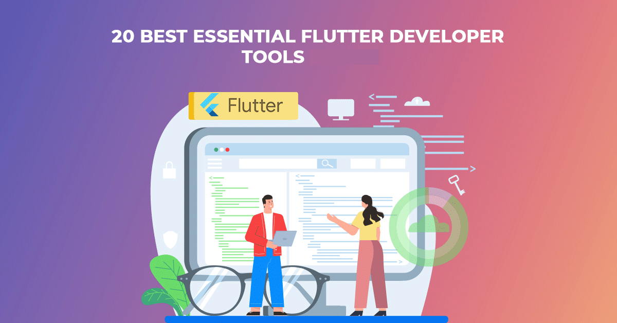 20 meilleurs outils essentiels pour les développeurs Flutter en 2024