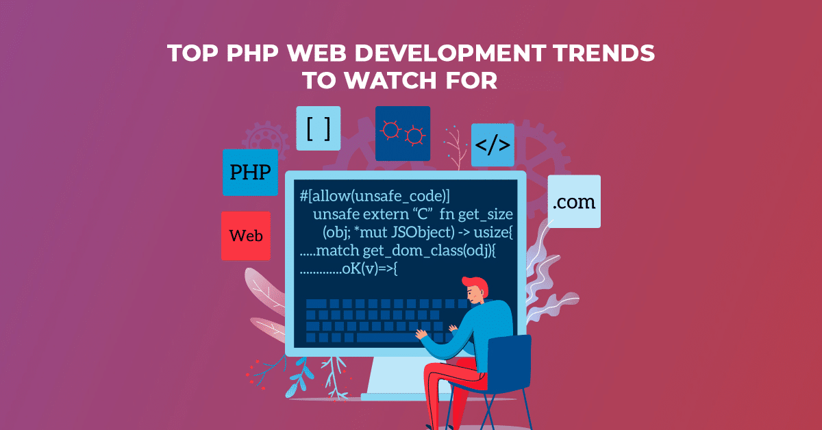 Principales tendances en matière de développement Web PHP à surveiller en 2025