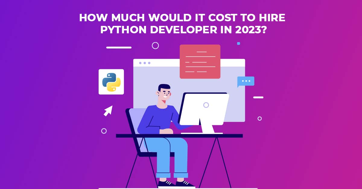Kuinka paljon Python-kehittäjän palkkaaminen maksaisi vuonna 2023