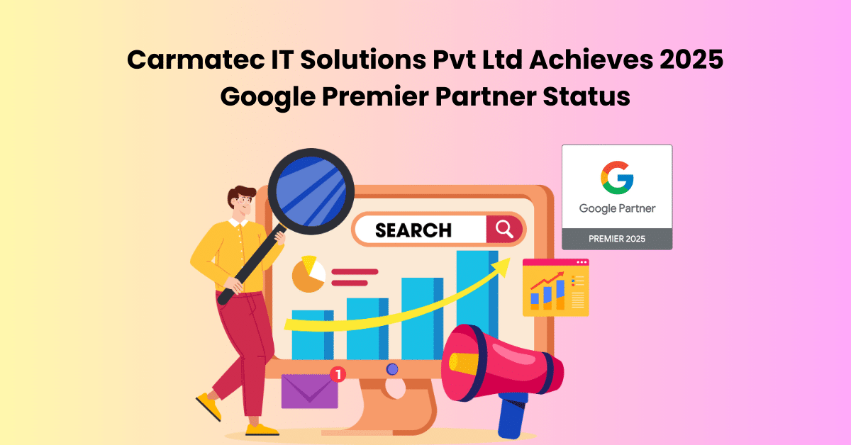 Carmatec Achieves 2025 Google Premier Partner Status